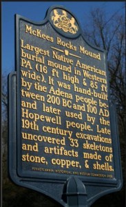 Pennsylvania Historical Mark for McKees Rocks Mound. 