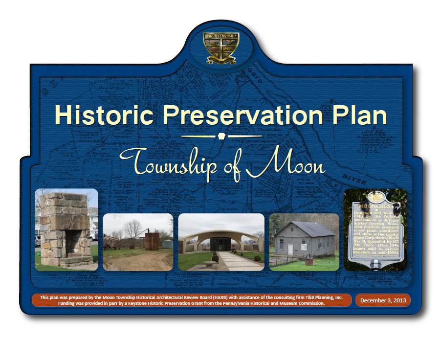 Township of Moon Historic Preservation Plan cover by T&B Planning, Inc. Source: PA SHPO files.