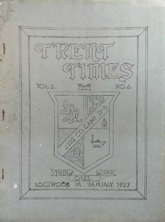 CCC Camp PA S.P. 8 published a series of magazines called Trent Times. Pictured above is the cover of the January 1937 edition.