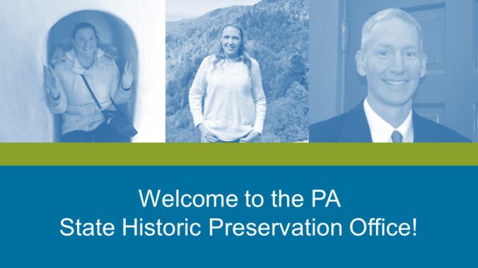 Three portraits in a row above the words "Welcome to the PA State Historic Preservation Office!"