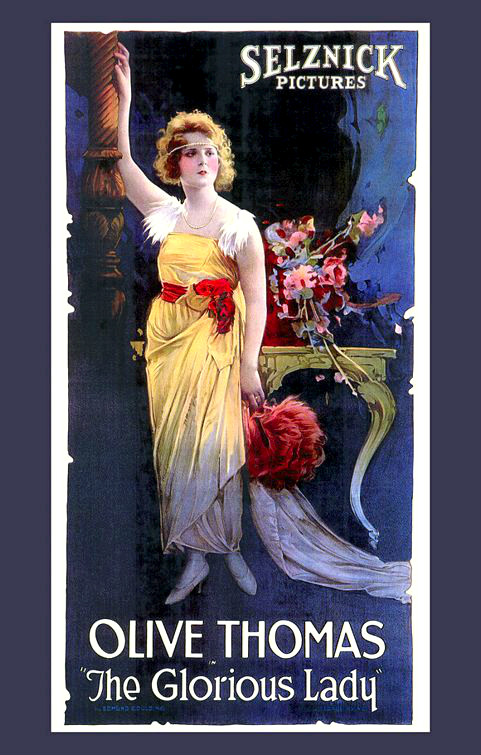 Illustration of a woman in early 20th century dress standing next to a column with the words "Selznick Pictures" and "Olive Thomas The Glorious Lady".